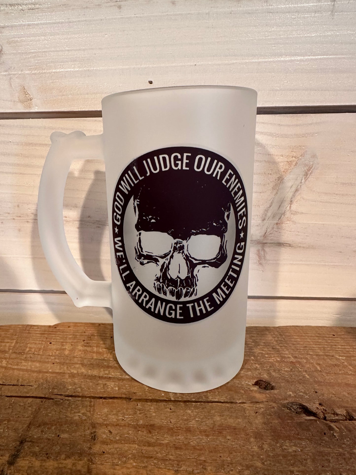 FROSTED BEER MUG GOD WILL JUDGE OUR ENEMIES