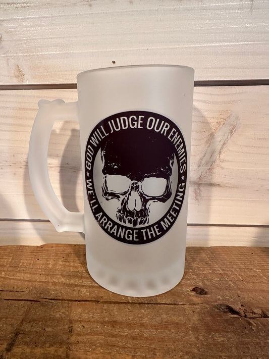 FROSTED BEER MUG GOD WILL JUDGE OUR ENEMIES